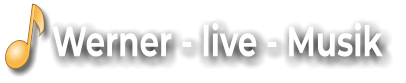 Werner - live - Musik