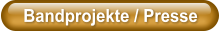 Bandprojekte / Presse